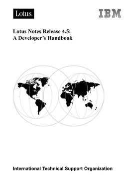 Lotus Notes Release 4.5: a Developer’S Handbook