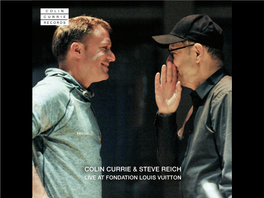 Colin Currie & Steve Reich Live at Fondation