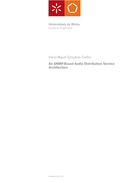 Vasco Miguel Gonçalves Coelho an SNMP-Based Audio Distribution Service Architecture