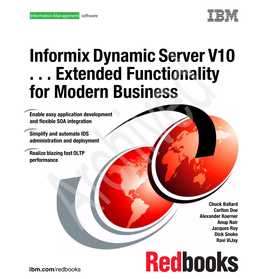 Informix Dynamic Server V10 . . . Extended Functionality for Modern Business