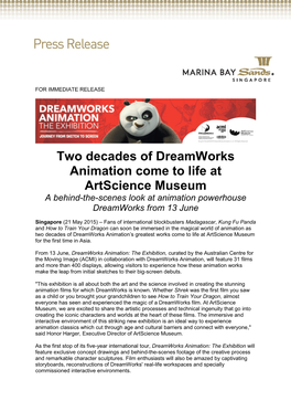 Dreamworks Animation Come to Life at Artscience Museum a Behind-The-Scenes Look at Animation Powerhouse Dreamworks from 13 June