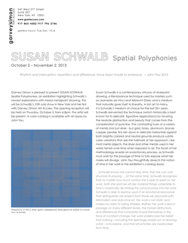 SUSAN SCHWALB Spatial Polyphonies October 2 – November 2, 2013