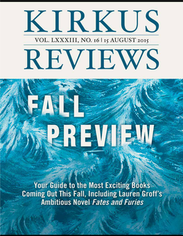 Fall Preview Special Issue Nonfiction the CRIME and These Titles Earned the Kirkus Star: the SILENCE Confronting the the CRIME and the SILENCE by Anna Bikont