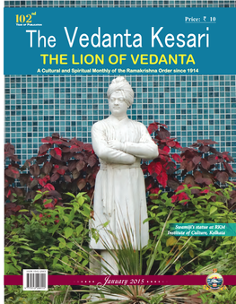 THE LION of VEDANTA a Cultural and Spiritual Monthly of the Ramakrishna Order Since 1914