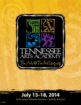 July 13–18, 2014 on the Campus of Belmont University • Nashville, Tennessee