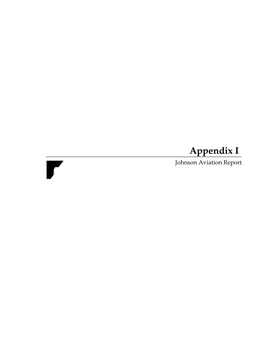 Appendix I Johnson Aviation Report F C Ai O R P Mp Or a T L Tibi a L Nd Use Ity Rep Or