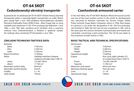 OT-64 SKOT OT-64 SKOT Československý Obrněný Transportér Czechoslovak Armoured Carrier