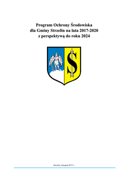 Program Ochrony Środowiska Dla Gminy Strzelin Na Lata 2017-2020 Z Perspektyw Ą Do Roku 2024