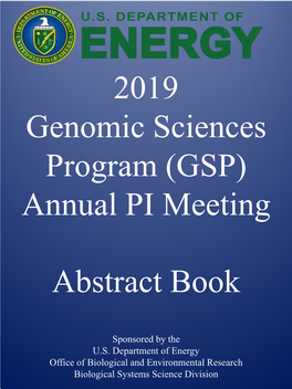 2019 Genomic Sciences Program (GSP) Annual PI Meeting Abstract Book