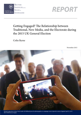 The Relationship Between Traditional, New Media, and the Electorate During the 2015 UK General Election