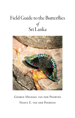 Field Guide to the Butterflies of Sri Lanka