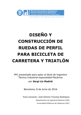 Diseño Y Construcción De Ruedas De Perfil Para Bicicleta De Carretera Y Triatlón