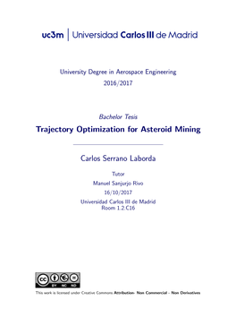 Trajectory Optimization for Asteroid Mining Carlos Serrano Laborda