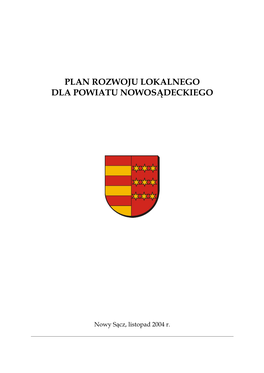 Plan Rozwoju Lokalnego Dla Powiatu Nowosądeckiego 2004 R