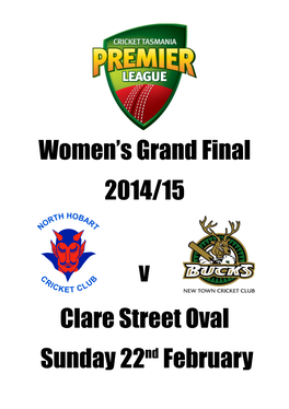 Women's Grand Final 2014/15 Clare Street Oval Sunday 22Nd February V