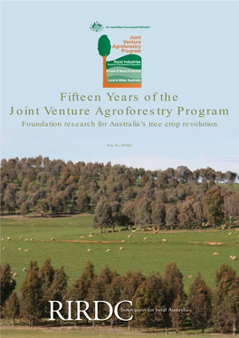 Fifteen Years of the Joint Venture Agroforestry Program Foundation Research for Australia’S Tree Crop Revolution