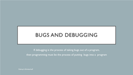 Bugs and Debugging