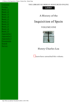 A History of the Inquisition of Spain, Volume One-- Master Page