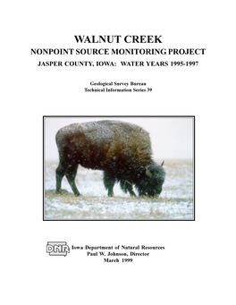 Walnut Creek Nonpoint Source Monitoring Project Jasper County, Iowa: Water Years 1995-1997