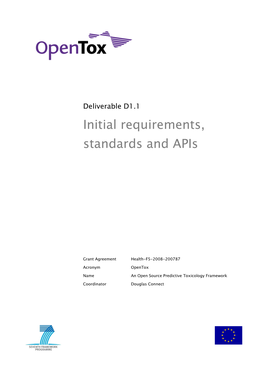 Opentox D1.1 Report on Initial Requirements, Standards and Apis