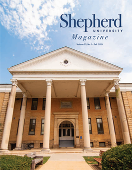 Shepherd University Magazine • Fall 2019