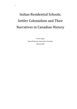 Indian Residential Schools, Settler Colonialism and Their Narratives in Canadian History