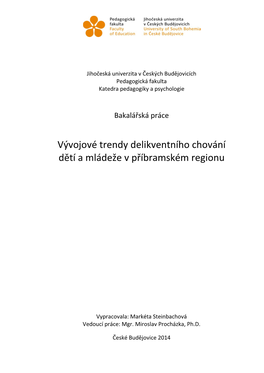 Vývojové Trendy Delikventního Chování Dětí a Mládeže V Příbramském Regionu