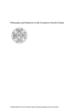 Philosophy and Medicine in the Formative Period of Islam