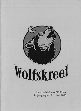 Wolfskreet 10, Juni 2005