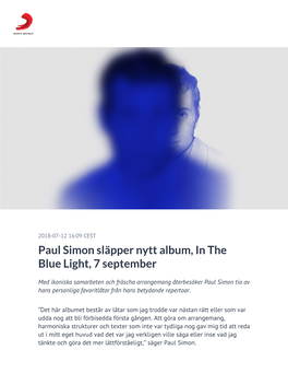 Paul Simon Släpper Nytt Album, in the Blue Light, 7 September