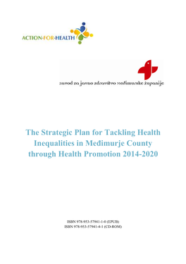 The Strategic Plan for Tackling Health Inequalities in Međimurje County Through Health Promotion 2014-2020