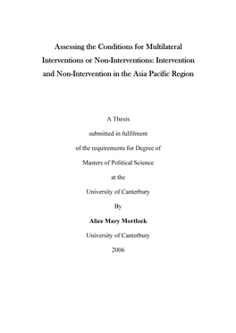 Assessing the Conditions for Multilateral Interventions Or Non-Interventions: Intervention and Non-Intervention in the Asia Pacific Region