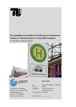 The Feasibility and Benefits of Introducing an Autonomous Minibus On-Demand System in Rural Public Transport: a Simulation-Based Analysis