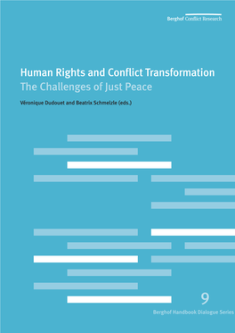 Human Rights and Conflict Transformation the Challenges of Just Peace