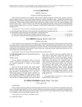 3. Tribe CARLINEAE 11. CARLINA Linnaeus, Sp. Pl. 2: 828. 1753. 12. ATRACTYLODES Candolle, Prodr. 7: 48. 1838