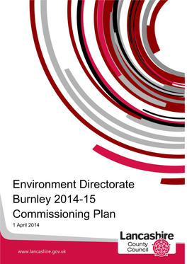 Environment Directorate Burnley 2014-15 Commissioning Plan 1 April 2014