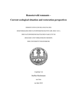 Renosterveld Remnants – Current Ecological Situation and Restoration Perspectives