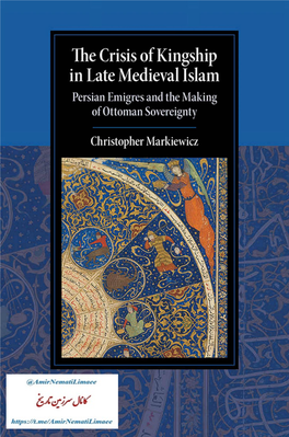 The Crisis of Kingship in Late Medieval Islam