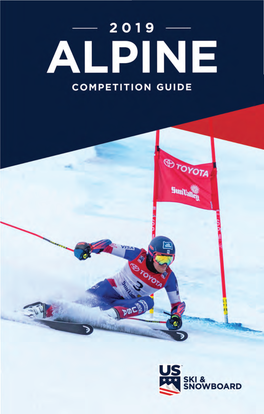 Alpine Competition Guide
