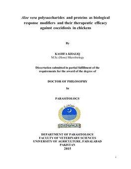 Aloe Vera Polysaccharides and Proteins As Biological Response Modifiers and Their Therapeutic Efficacy Against Coccidiosis in Chickens