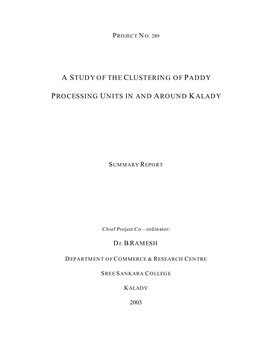 A Study of the Clustering of Paddy Processing Units in and Around Kalady