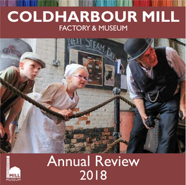 COLDHARBOUR MILL Annual Review