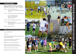 SPORTS DEVELOPMENT PROGRAMME Images & Design by Magnum Images 2018 Images Magnum by & Design Images Overview: Expectation of Students: Further Information