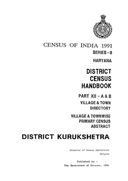 Village & Townwise Primary Census Abstract, Kurukshetra, Part XII- A