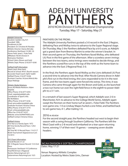 ADELPHI UNIVERSITY PANTHERS 2016 NCAA Division II Softball National Championship Tuesday, May 17 - Saturday, May 21