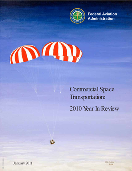 Commercial Space Transportation: 2010 Year in Review
