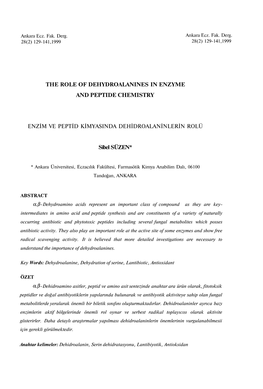 The Role of Dehydroalanines in Enzyme and Peptide Chemistry