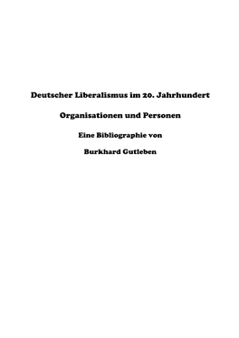 Deutscher Liberalismus Im 20. Jahrhundert Organisationen Und