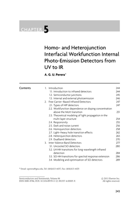 Homo- and Heterojunction Interfacial Workfunction Internal Photo-Emission Detectors from UV to IR