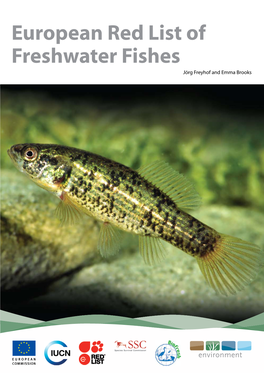 European Red List of Freshwater Fishes Jörg Freyhof and Emma Brooks
